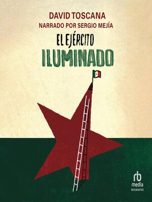 cover image of El ejército iluminado (The Illuminated Army)